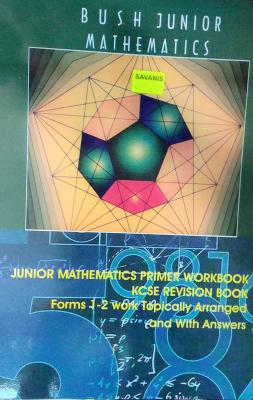 Bush Mathematics Form 1-2